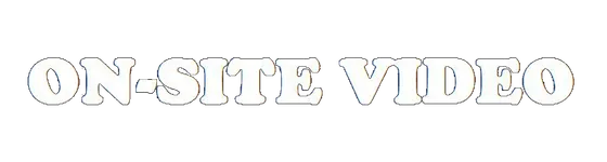 On-Site Video