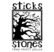 Sticks & Stones