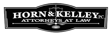 Horn & Kelley P.C. Attorneys at Law