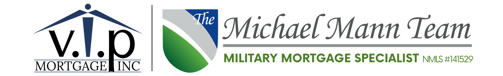 The Michael Mann Team V.I.P. Mortgage, Inc.
